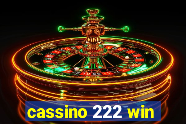 cassino 222 win